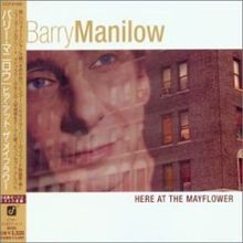 Here at the Mayflower - Barry Manilow album 2001